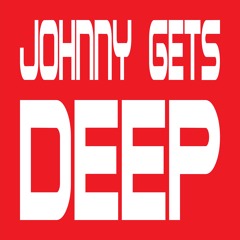 Johnny Gets Deep - For Derrick (2014)