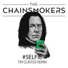 The Chainsmokers - #SELFIE (Tim Gunter Remix)