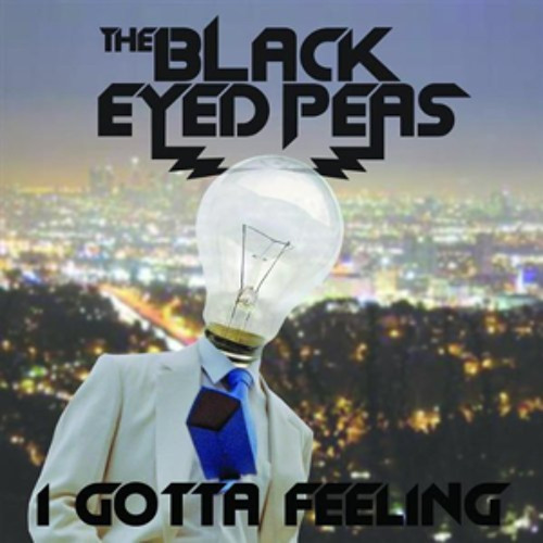 Stream The Black Eyed Peas I Gotta Feeling (andrewVN remix) by andrewVN Listen online for