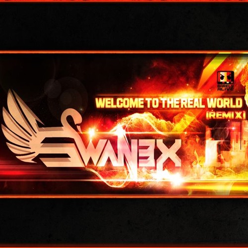 Barely Alive - Welcome To The Real World (Lord Swan3x Remix)