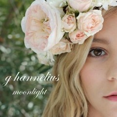 G Hannelius - Moonlight