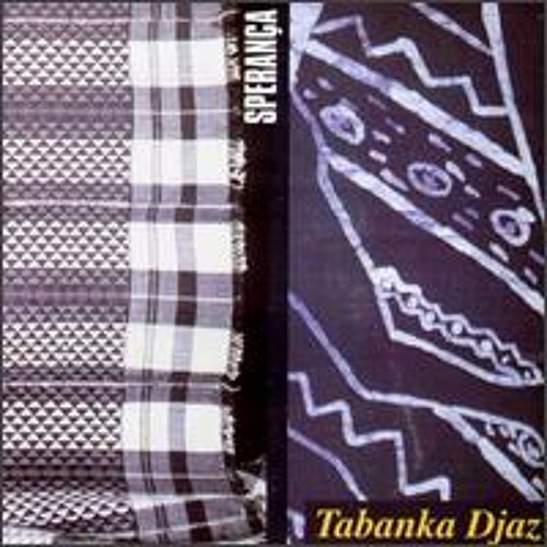 Tabanka Djaz - Sperança