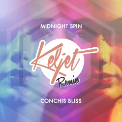 Midnight Spin - Conchis Bliss (Keljet Remix)