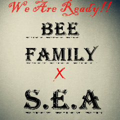 We Are Ready!!-Bee Fam'z (daKING,A.S.P,SS Hazani) & South East Aceh (Angga Sinaga,Oq_Micro)
