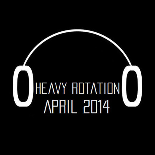 Heavy Rotation April 2014
