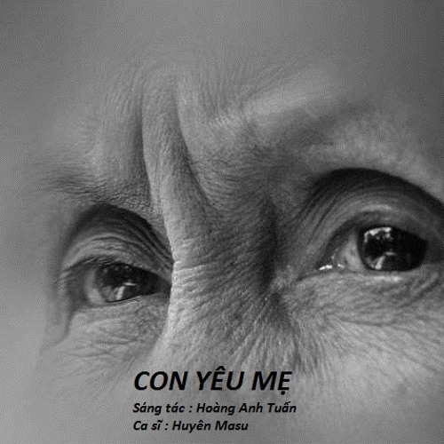Con yêu Mẹ - Huyên Masu