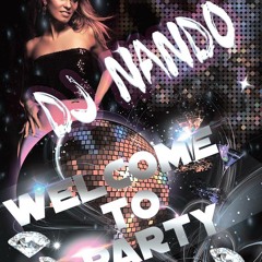 Dj Nando Welcome To Party