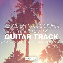 Proxy Guitar Noxu (Apollo & Dirty vs Redmark Mashup) - SVD & Martin Garrix - FREE DOWNLOAD !!!