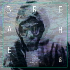 Breathe by Irish Steph (Louis La Roche Remix)