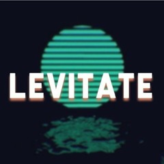 Levitate 95'