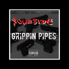 $oufside - Grippin Pipes