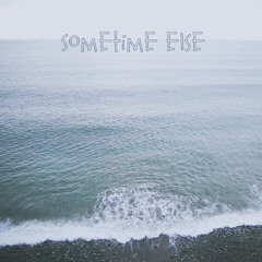 Sometime Else