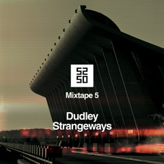 52:50 mixtape 005 Dudley Strangeways