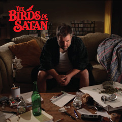 The Ballad Of The Birds Of Satan