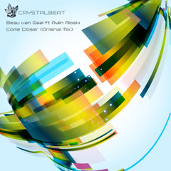 Beau van Gaal Ft Aylin Aloski - Come Closer (Available Now)