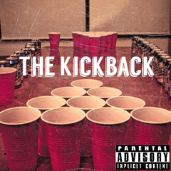 TheKickBack [Prod. Mad Money]