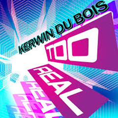 Too Real - Kerwin DuBois [DJ Ray Remix] 2014