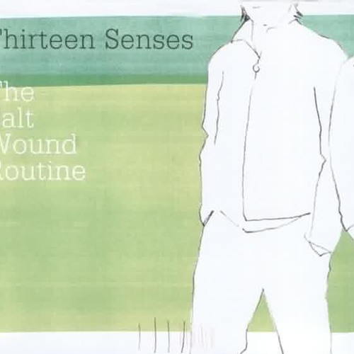 Thirteen Senses   Final Call (Lyrics)