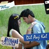 Dil aaj kal meri sunta nahi (Purani Jeans) - KK - 2014