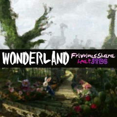 Wonderland (Smooth Instrumental)[Prod. FrivolousShara x JTBS]
