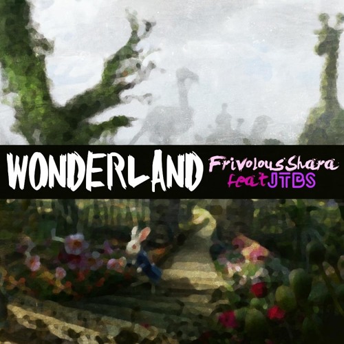 Wonderland (Smooth Instrumental)[Prod. FrivolousShara x JTBS]
