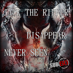 Jack The Ripper - Disappear - [sub60-006]