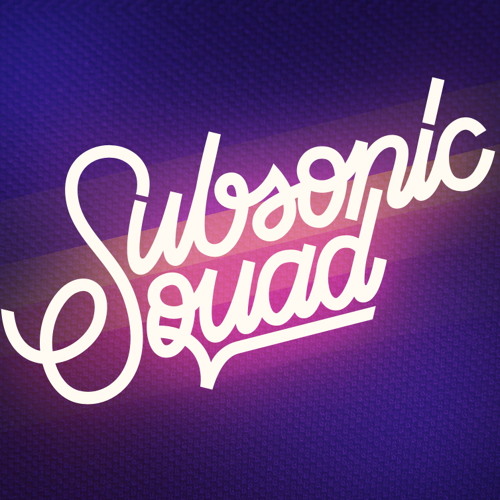 Subsonic Squad - The Big Show (Twerk Mix)