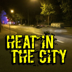 Heat In The City