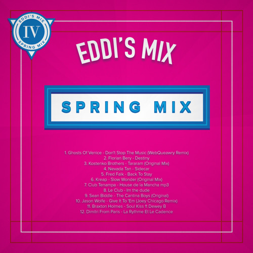EDDI'S MIX #04 : Spring Mix