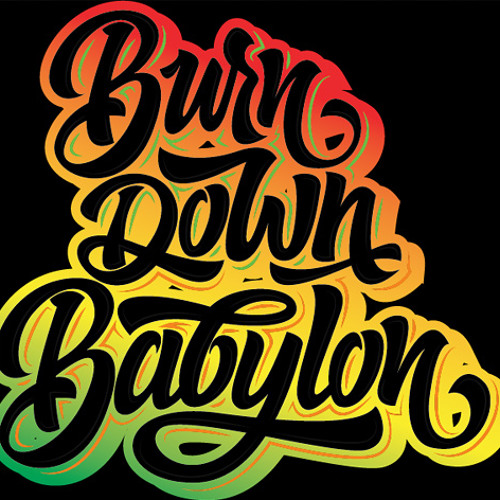 Stream Burn Down Babylon by Agad | Listen online for free on