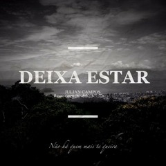 Deixa Estar