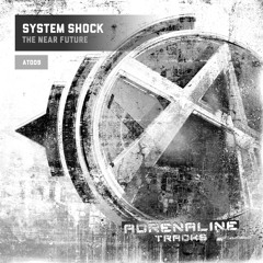 System Shock - Sadistic Actions (AT009)