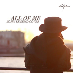 All of Me (John Legend cover) by GAC (Gamaliel Audrey Cantika)