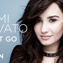 Let It Go - Demi Lovato