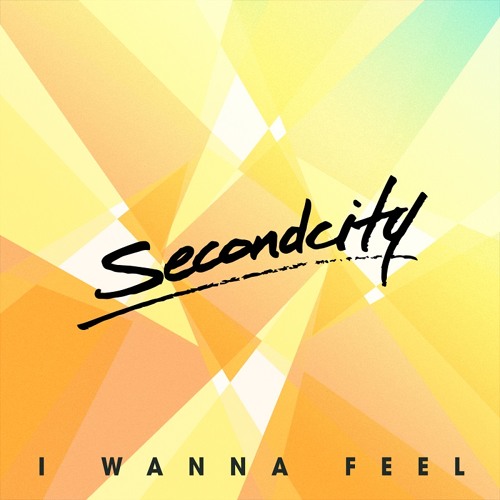 Secondcity - 'I Wanna Feel' (Zed Bias Remix) (Out Now)