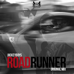 Jockeyboys - Roadrunner (Original Mix) [FREE DOWNLOAD]