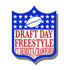 Loyal Dino - Draft Day Freestyle feat Demicus Crawford x Loyal Rell