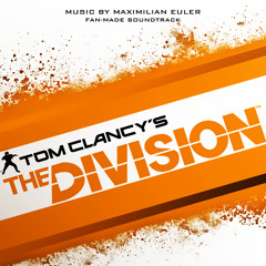 "New York Tactics" - Tom Clancy's The Division Soundtrack [Fan-Made]