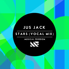 Jus Jack - Stars (Vocal Mix) [Tiësto Club Life Premiere]