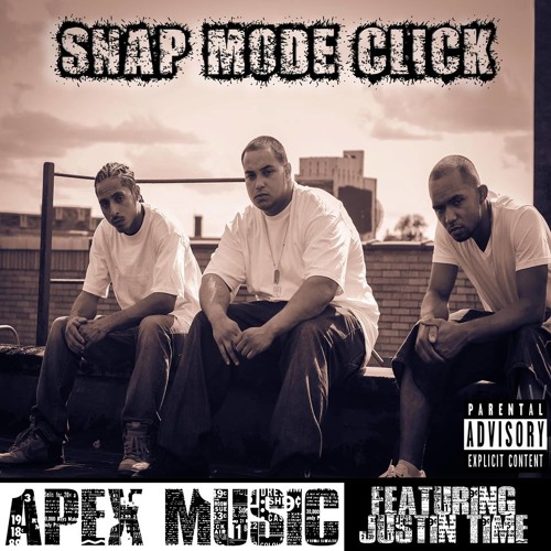Snap Mode Click Ft Justin Time- Breaking Point