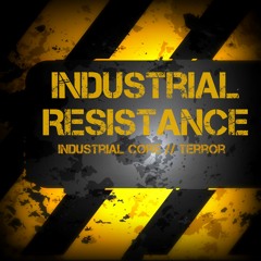 Industrial Resistance