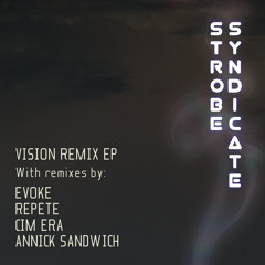 Antinum - Vision (Annick Sandwich Remix)