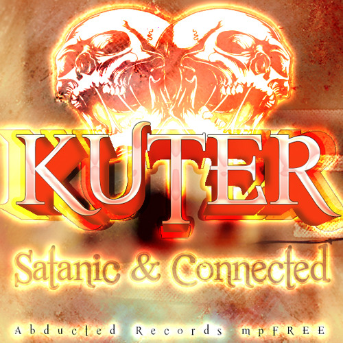Kuter - Satanic [Abducted Records mpFREE download]