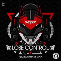 Lose Control feat. Maruja Retana *** OUT APRIL 9TH ***