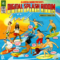 Me gusta tu estilo (Digital Splash Riddim by Alameda Sound)