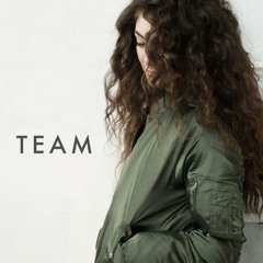 Lorde - Team - Cover