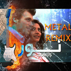 Noor "Remixed" - Metal مقدمة مسلسل نور