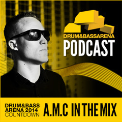 A.M.C - Drum & Bass Arena 2014 Album Mix