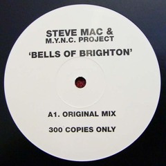 Steve Mac & M.Y.N.C. Project - Bells of Brighton