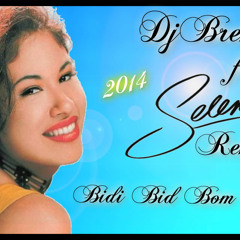 Selena Ft.DjBrekcat (Bidi Bidi Bom Bom)